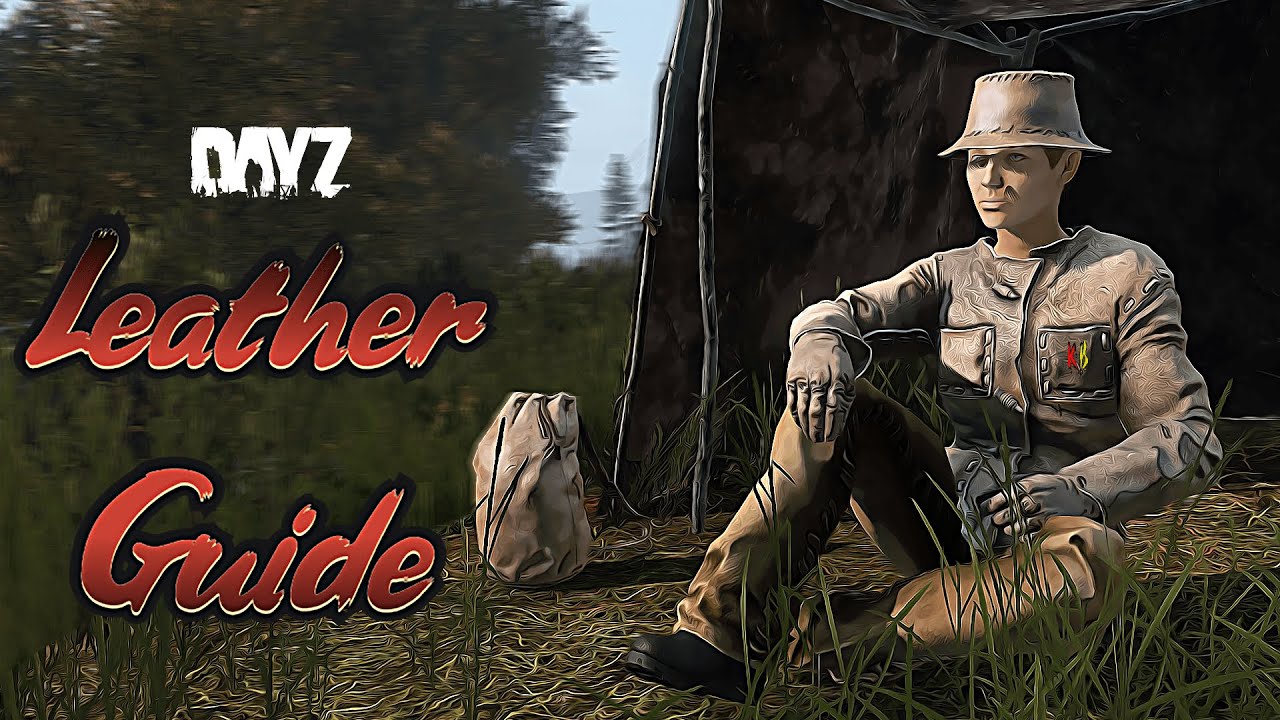 How to CRAFT LEATHER in DayZ