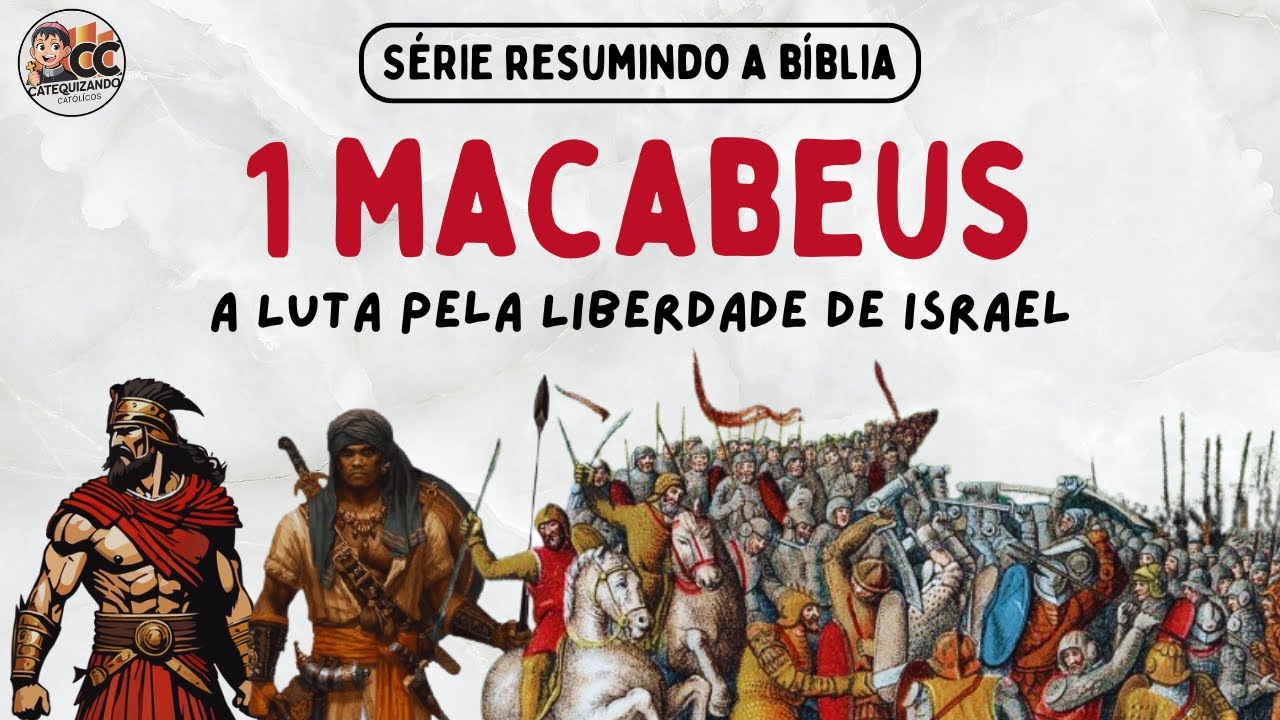Resumo de 1 Macabeus: A Luta pela Liberdade de Israel