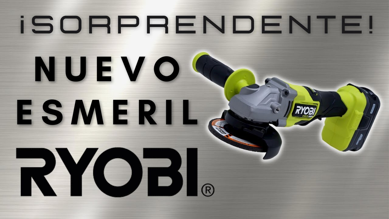 Nuevo esmeril #Ryobi ¡Sorprendente!