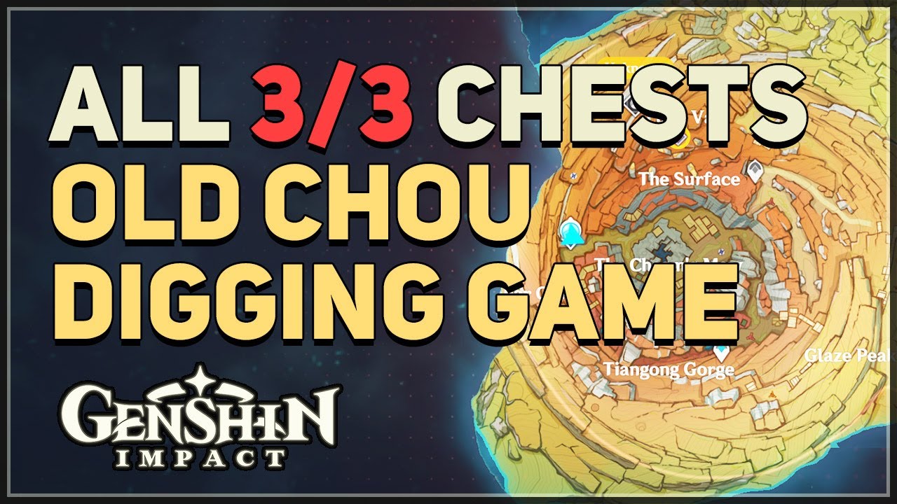 Old Chou All 3 Chests Digging Game Genshin Impact
