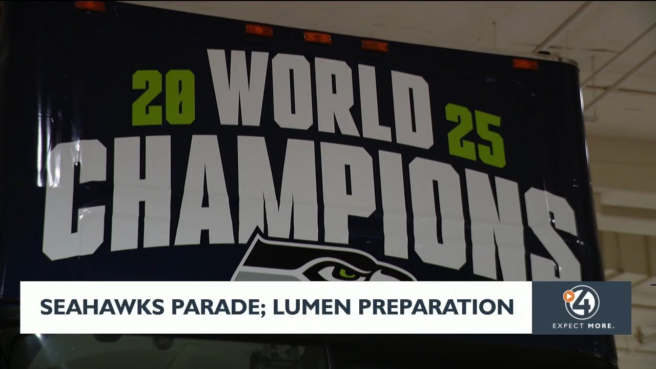 Seahawks parade; Lumen preparation