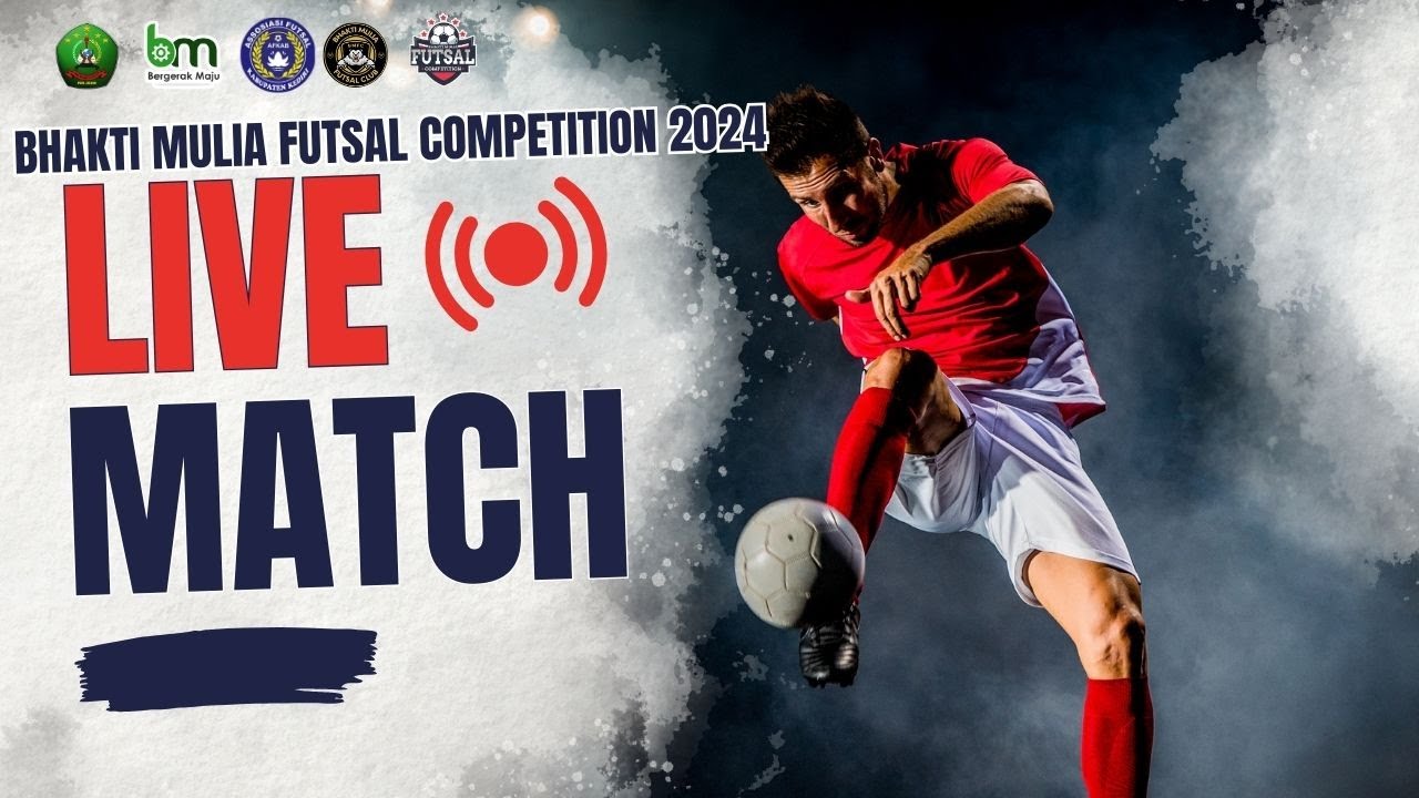 (LIVE) DAY - 1 BM FUTSAL COMPETITION TINGKAT SMP/MTS 2024
