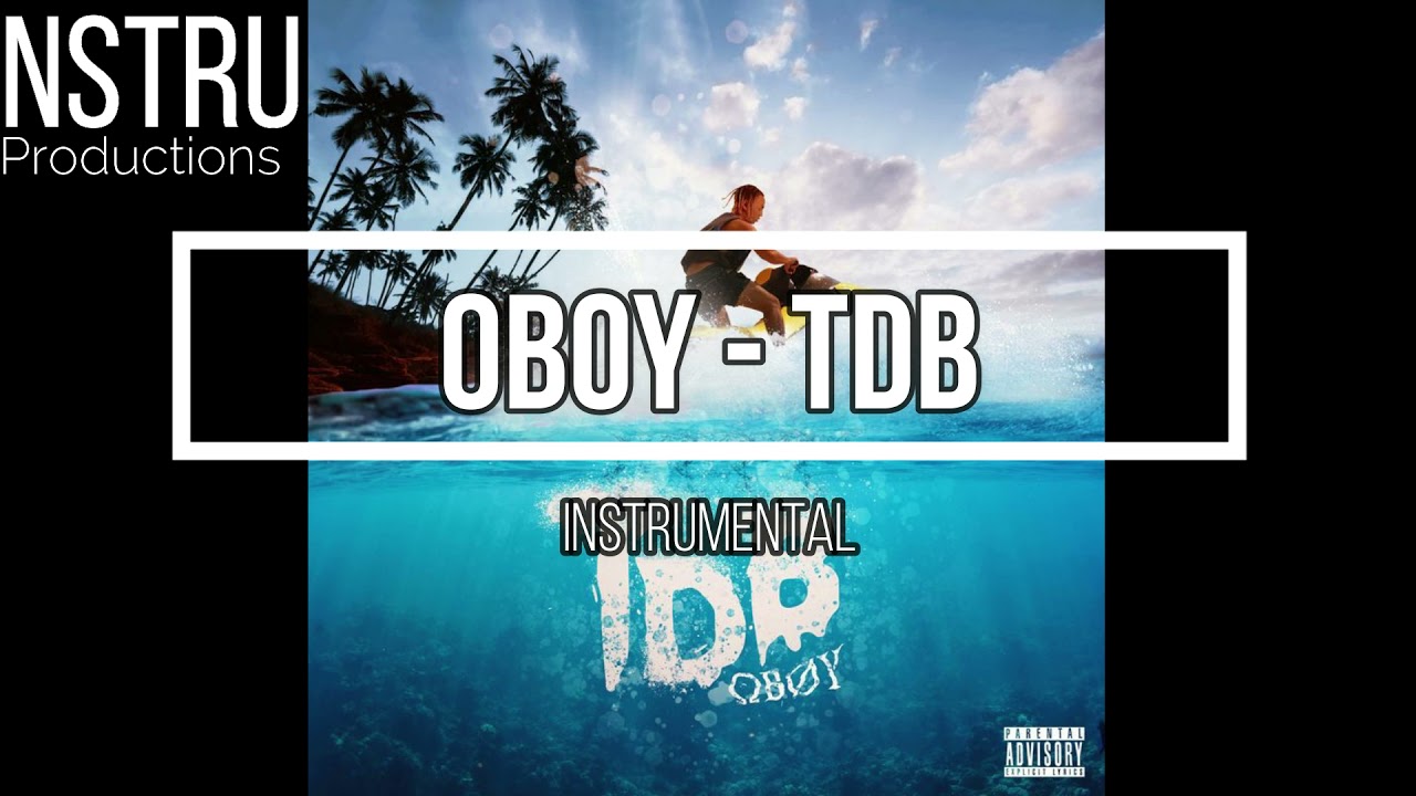Oboy - TDB instrumental (Prod by NSTRU)