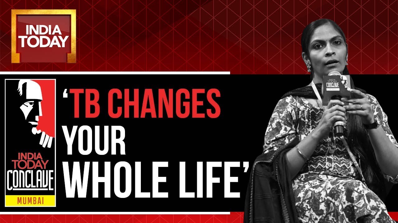 TB Survivor Meera Yadav At India Today Conclave Mumbai 2023: 'TB Changes Your Whole Life'