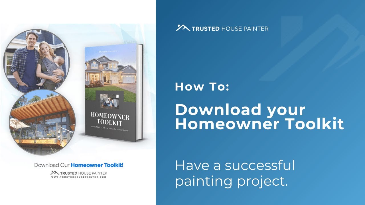How To Download Your Homeowner Toolkit on Trusted House Painter