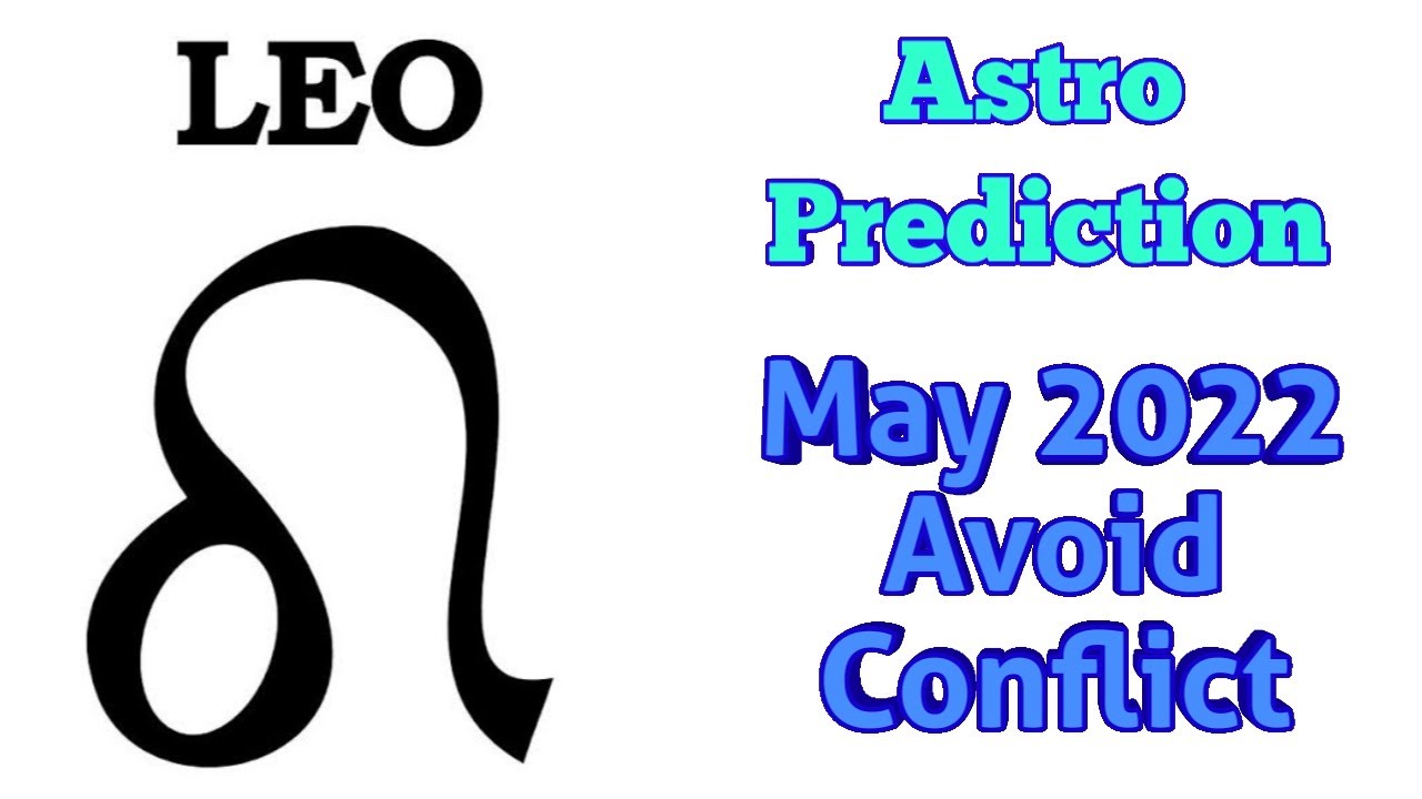 Leo May 2022, Stay calm, Energy Find me