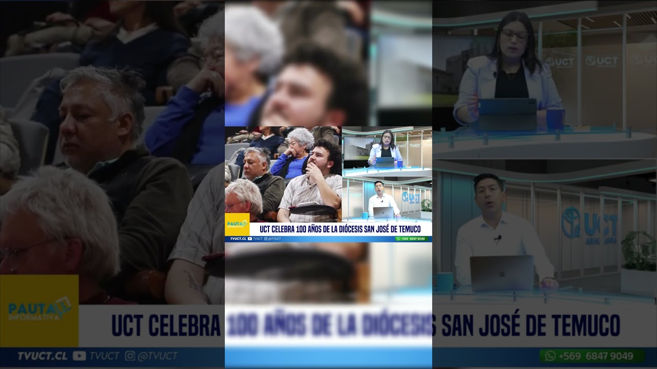 100 a&ntilde;os de la Di&oacute;cesis San Jos&eacute; de Temuco #pautainformativa #tvuct