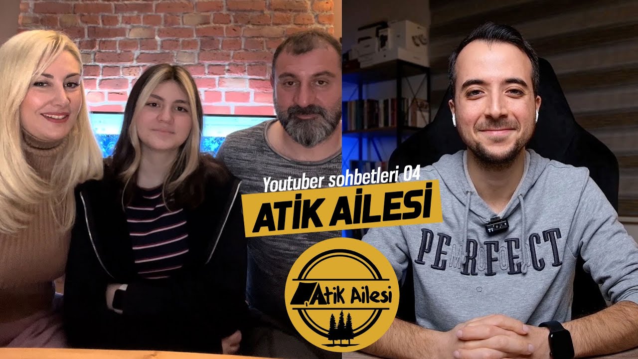 @Atik Ailesi Kimdir? Nasıl Bu Kadar Başarılı Oldular? | Youtuber Sohbetleri 04