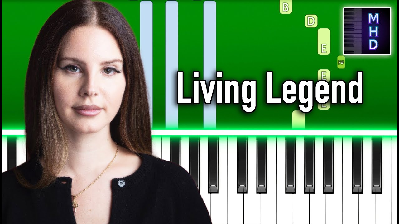 Lana Del Rey - Living Legend - Piano Tutorial