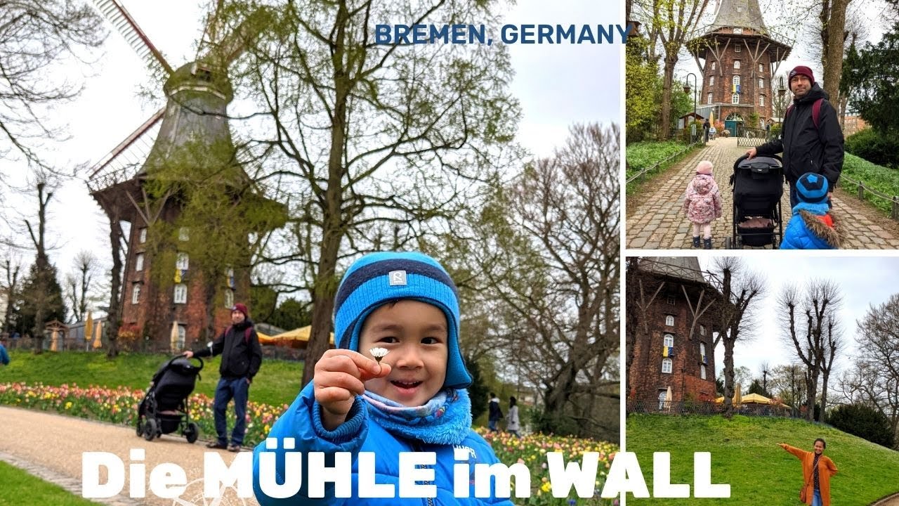 DIE M&Uuml;HLE AM WALL (Am Wall Windmill ) BREMEN, GERMANY | WV FAMILIE TRAVEL