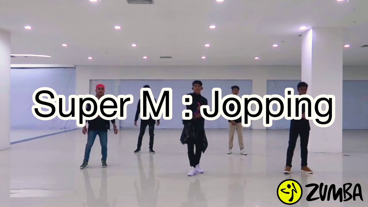 🎶 JOPPING - SUPER M || ZUMBA || DANCE FITNESS
