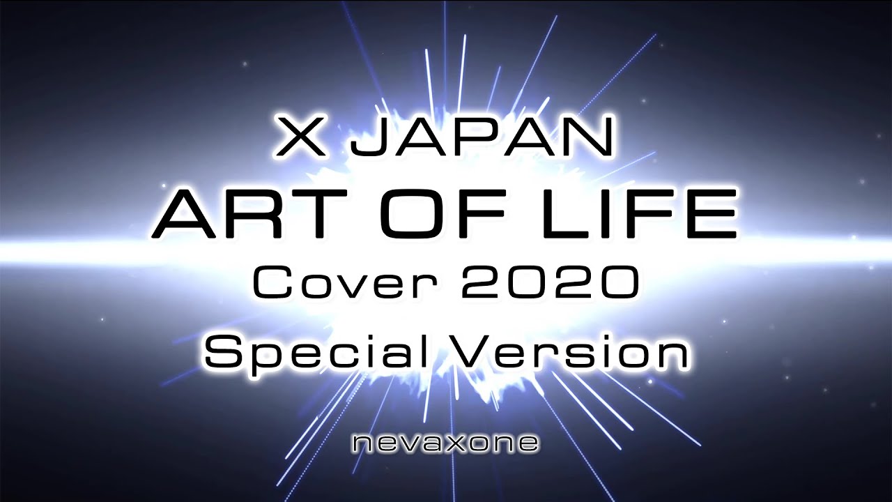 X JAPAN / ART OF LIFE - Cover 2020 Special Ver.