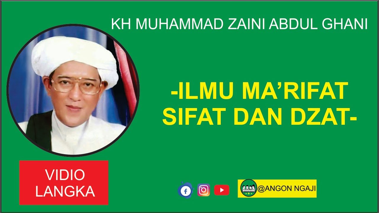 Abah Guru Sekumpul  - Ilmu Ma'rifat