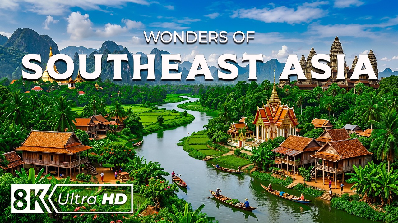 Wonders of Southeast Asia - Stunning Islands, Scenic Rivers and Cultural Heritage | Travel Video 4K