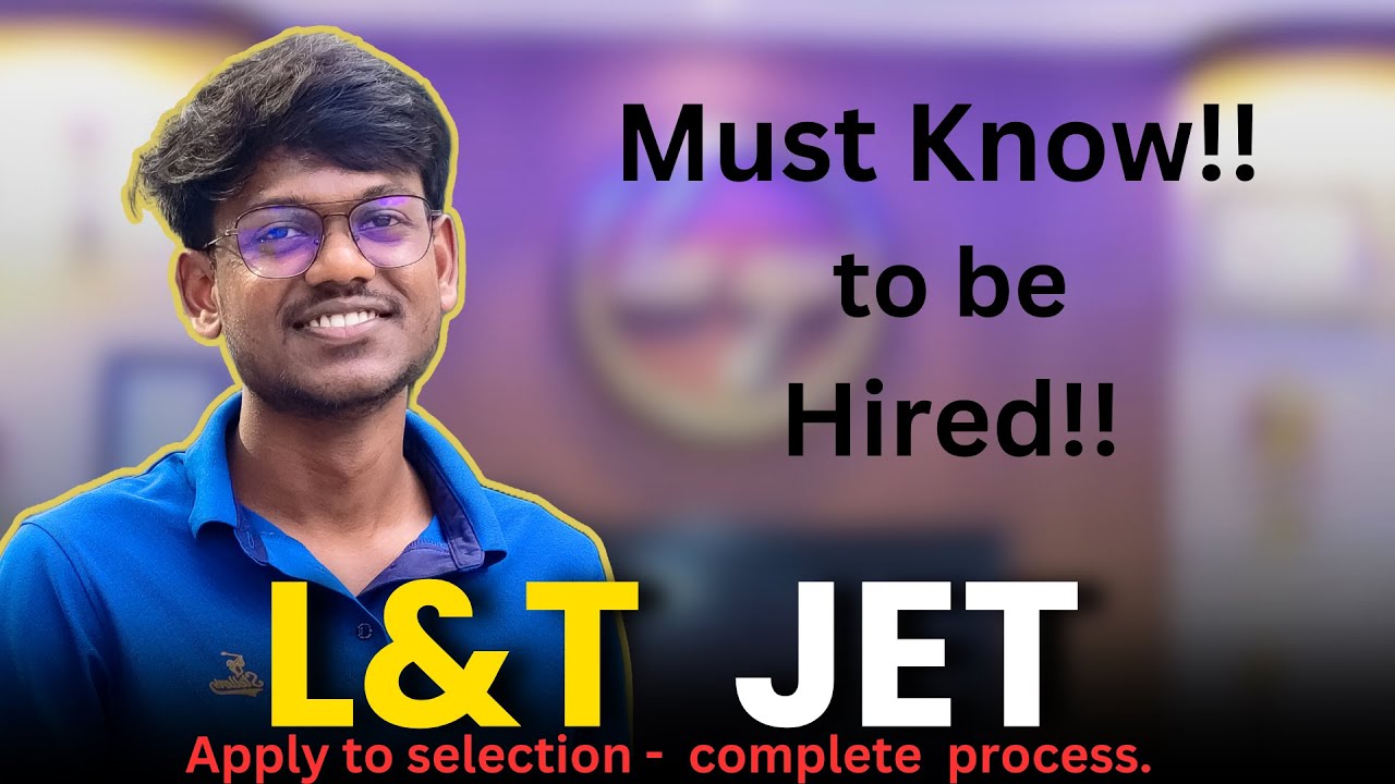 Набор сотрудников L&T в 2025 году | получите работу в качестве JET в l&t|