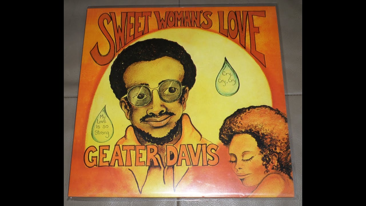 Geater Davis - My love Is So Strong For You