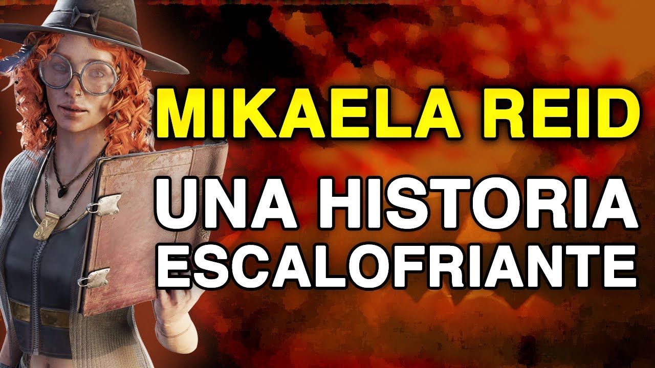 Mikaela Reid Historia | Dead By Daylight