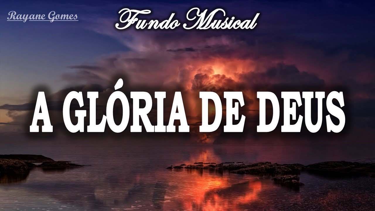 Fundo de Oração - A Glória de Deus | Instrumental para conexão com o Espírito Santo