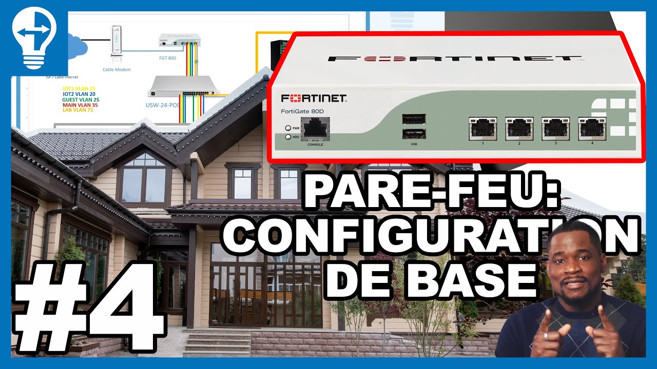 Configuration Du Pare-feu FortiGate 80D: VLAN, WAN, DHCP, Regles IPv4 | Vidéo#4: Réseau Domestique 🏠