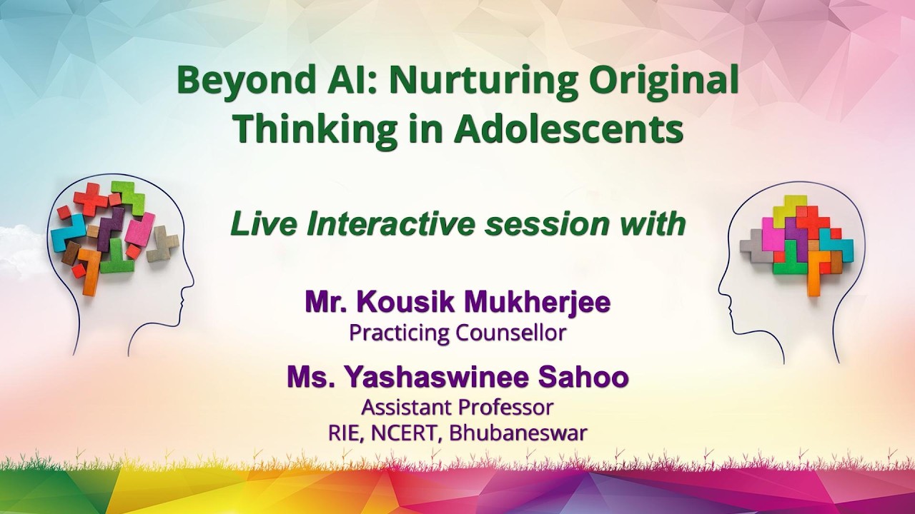 Sahyog : Beyond Al: Nurturing Original Thinking in Adolescents