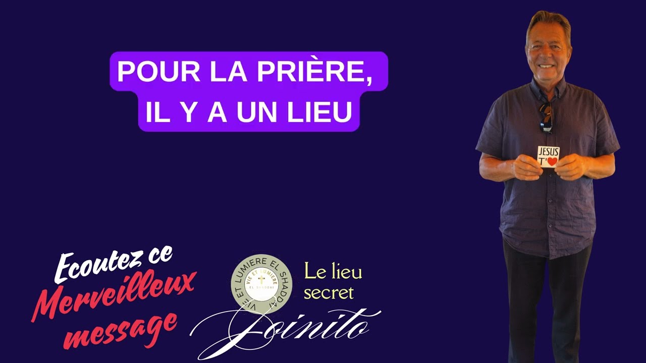 Message du Pasteur Joinito : Le Lieu Secret en 4 Minutes | Découvrez l'Intimité avec Dieu