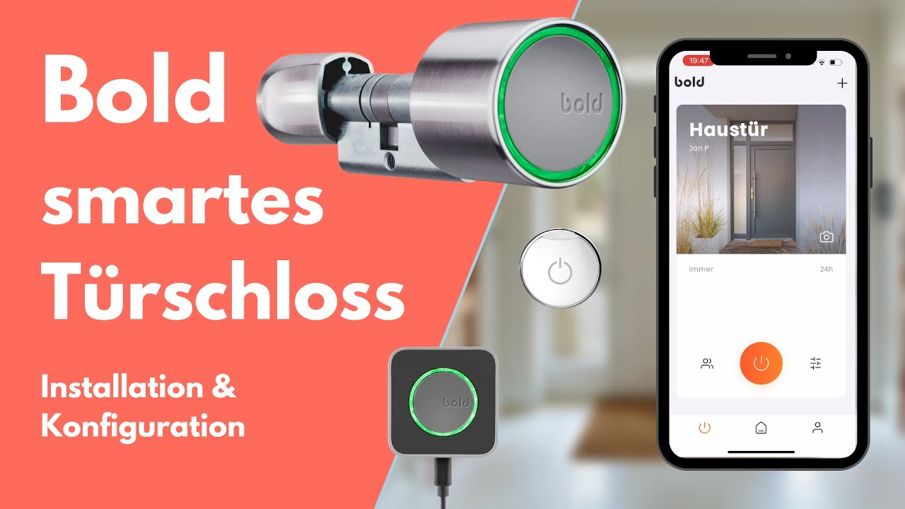 Bold Smart Lock SX-33: Dein Zuhause smart absichern | Installation & Konfiguration
