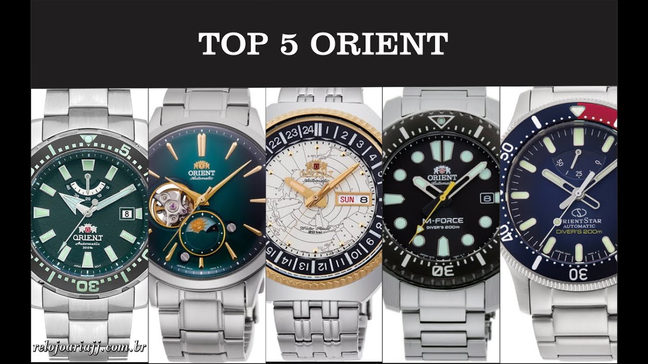 Relógios Top 5 Orient (Seleção de Respeito) - Relojoaria JJ