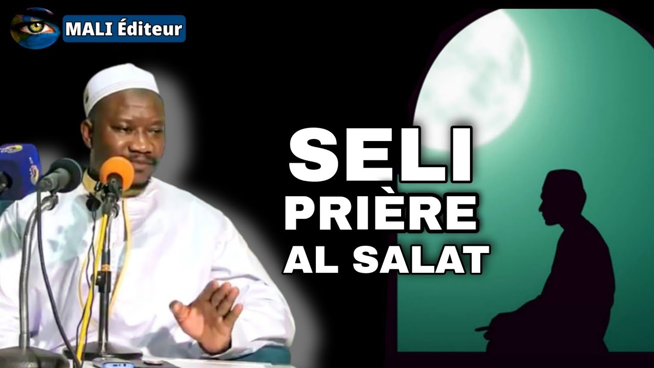 MAHI OUATTARA : Seli | Prière | Al Salat