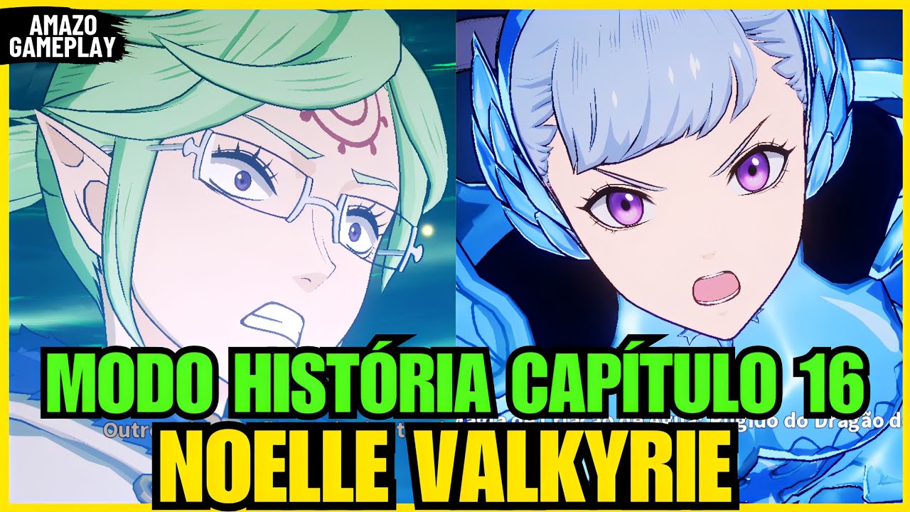 MODO HISTÓRIA CAPÍTULO 16! NOELLE VALKYRIE - Black Clover Mobile