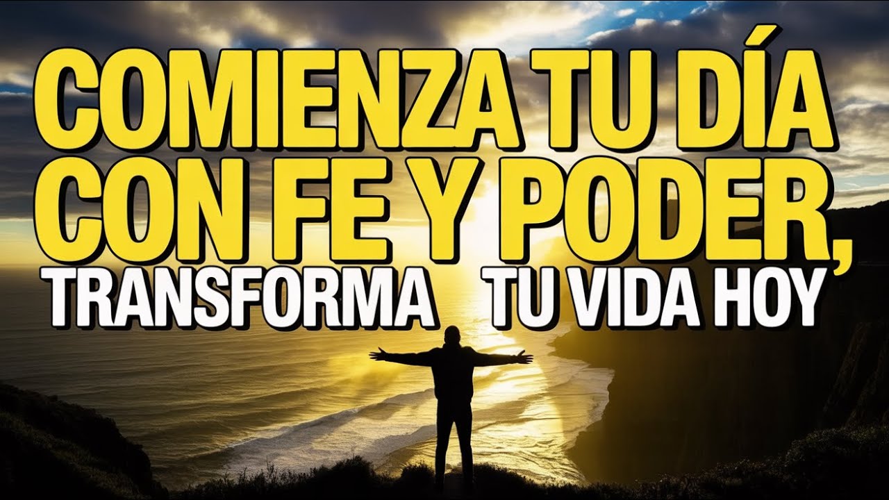 Despierta cada mañana con esta poderosa oración y transforma tu vida | Salmo 91, revelación divina