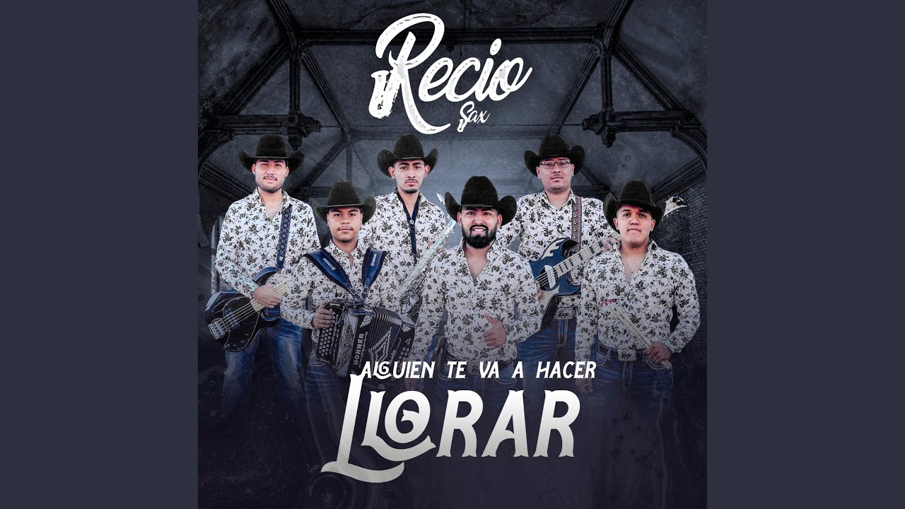 Alguien Te Va A Hacer Llorar