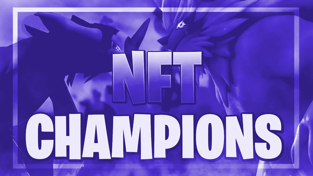 NFT Champions: The Pokemon of Crypto Gaming | PLAY TO EARN GAME!