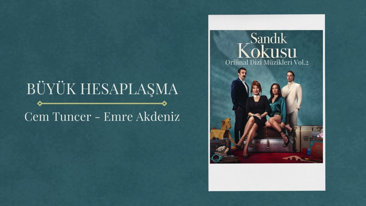 Sandık Kokusu (Orijinal Dizi M&uuml;zikleri Vol. 2) - B&uuml;y&uuml;k Hesaplaşma