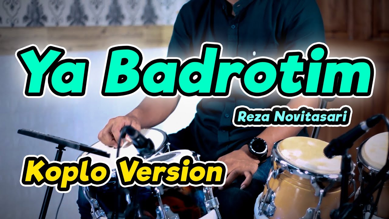 SHOLAWAT KOPLO TERBARU !!! YA BADROTIM FULLBASS SANTAI NGABUBURIT