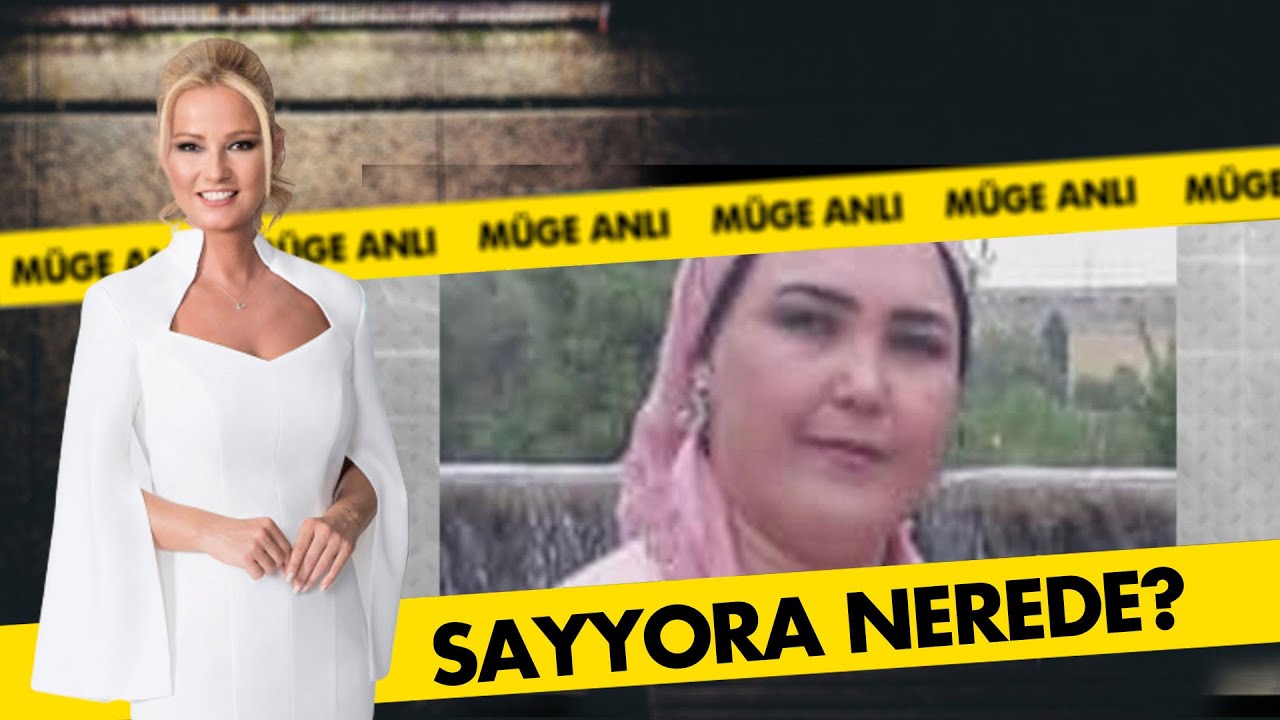 Sayyora'ya ne oldu? | Part 2 | Müge Anlı İle Tatlı Sert Kolajlar