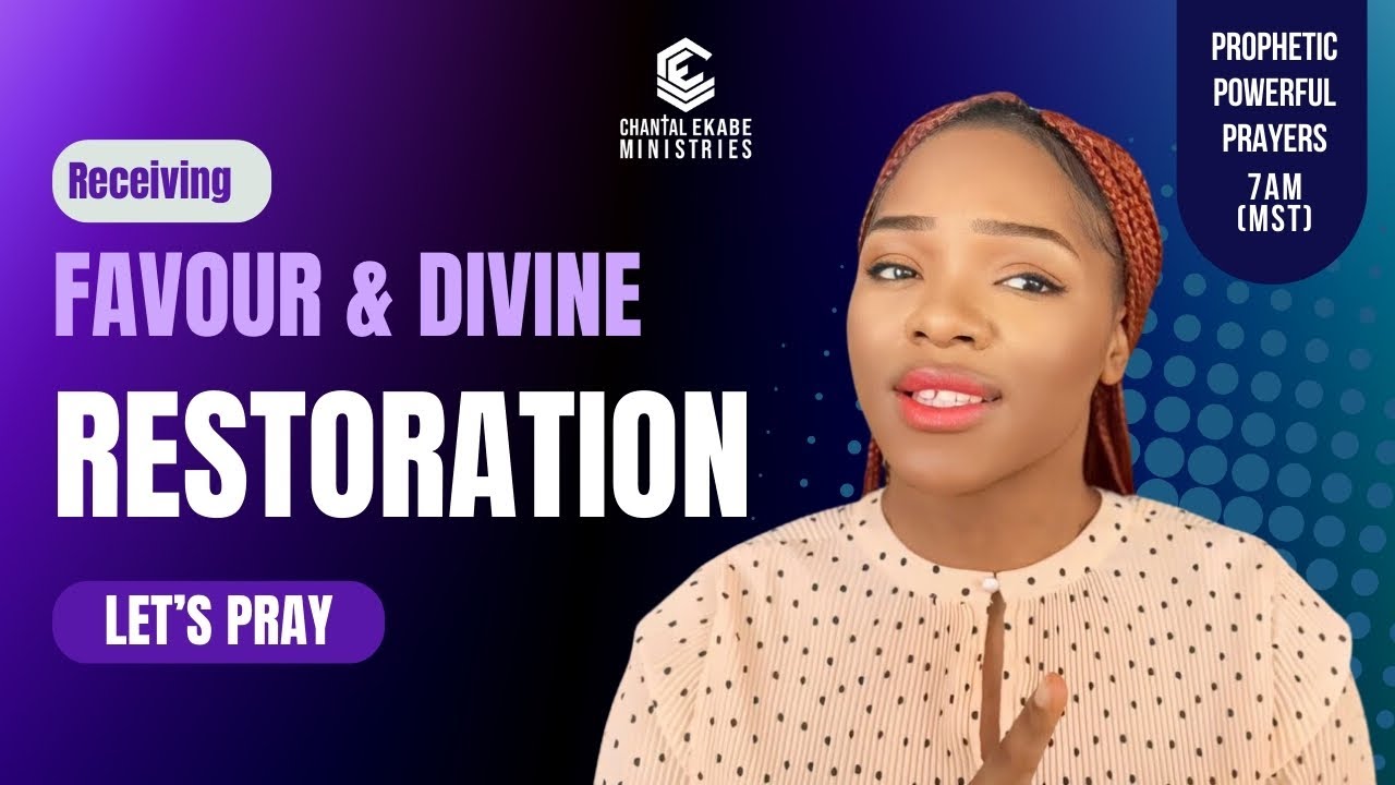 Receiving Your Restoration. Let's Pray ( Rebroadcast) || Powerful Prophetic Prayers