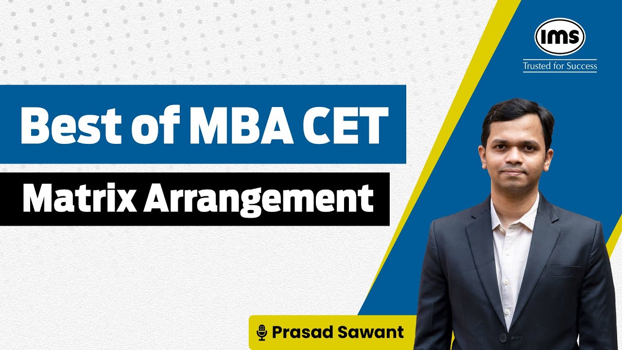 🟠Matrix Arrangement - MBA CET 2025 Preparation | Prasad Sawant | MBA CET Logical Reasoning
