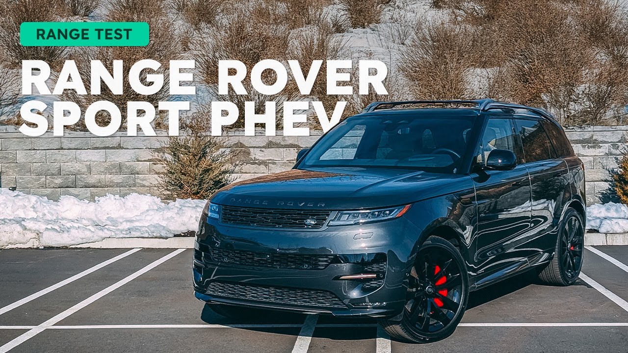 2025 Range Rover Sport PHEV: Range Test