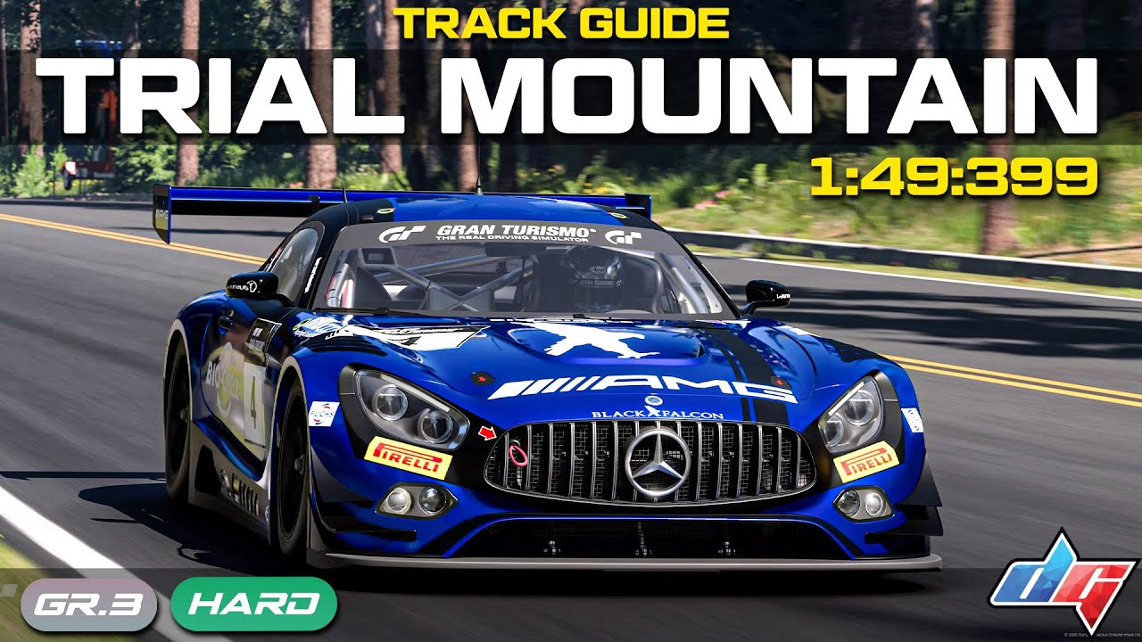 Gran Turismo 7 | Trial Mountain Track Guide | Mercedes AMG Gr.3