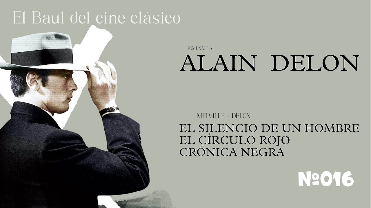 EL BAUL: Homenaje a Alain Delon - Episodio #017