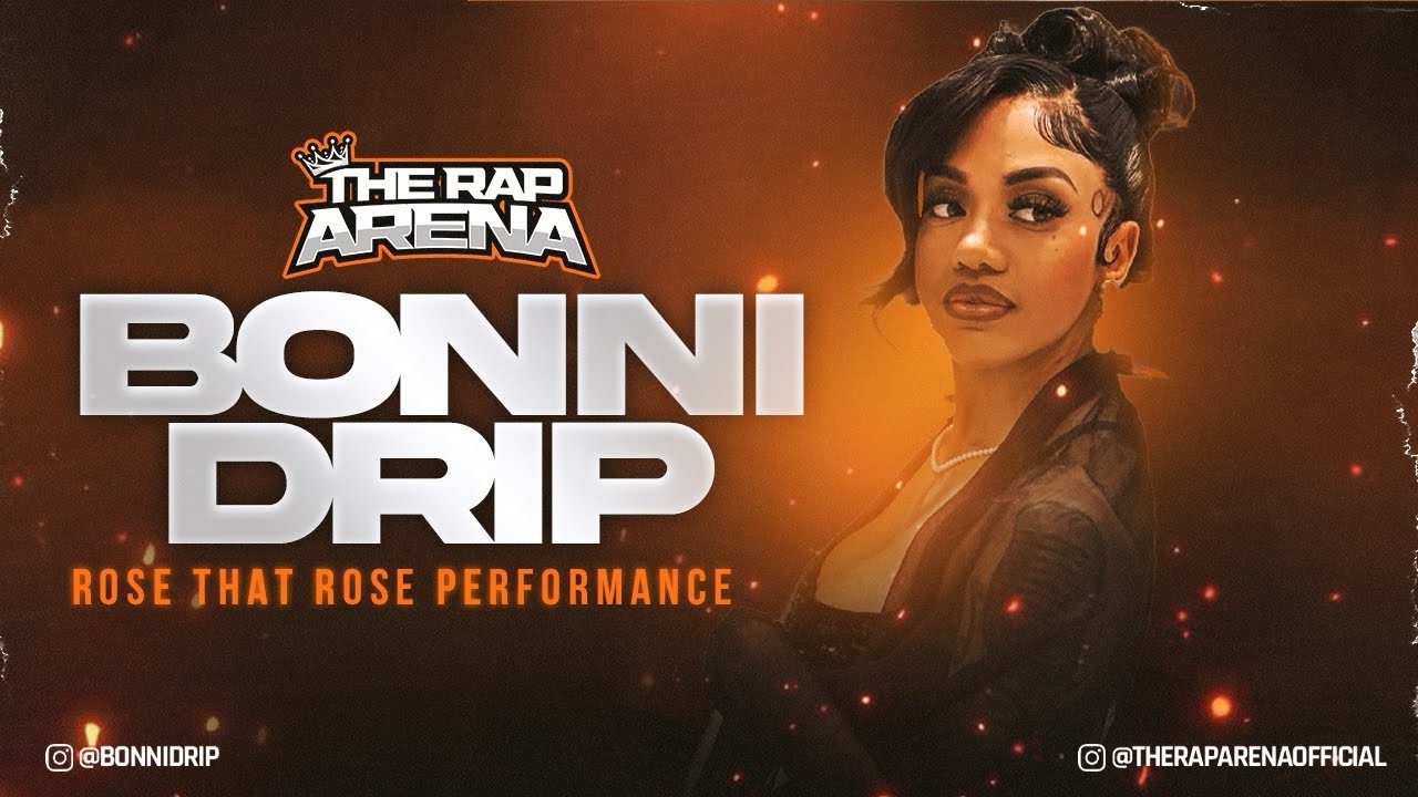 BONNI DRIP 🔥🔥🔥 LIVE PERFORMANCE “ROSE THAT ROSE”
