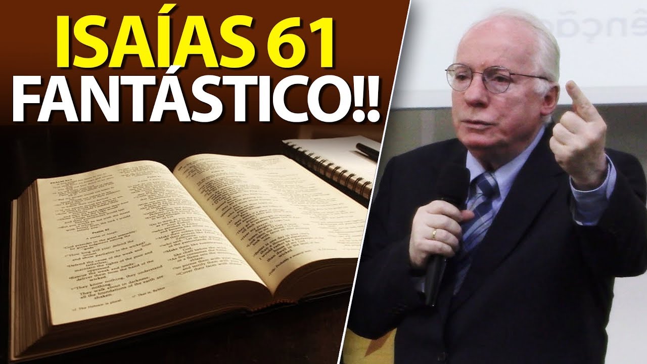 Estudo Bíblico de Isaías 61 - Pregação de Libertação e Encorajamento