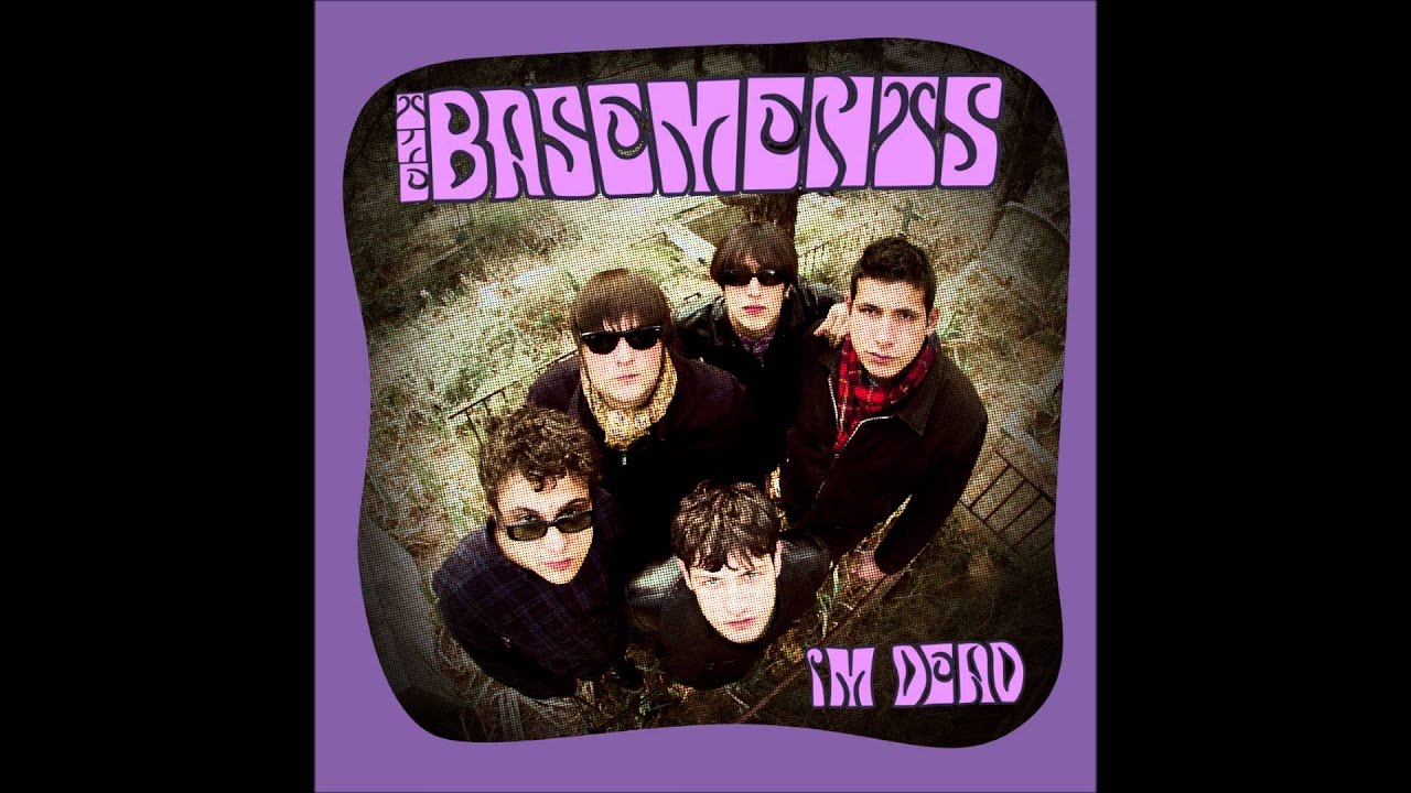 Basements - im dead