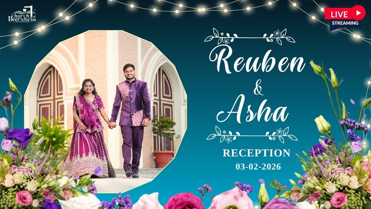 WEDDING RECEPTION OF REUBEN AND ASHA | 03 FEB  2026 | CHURCH AT BEERSHEBA PUNE | #Hebronwedding