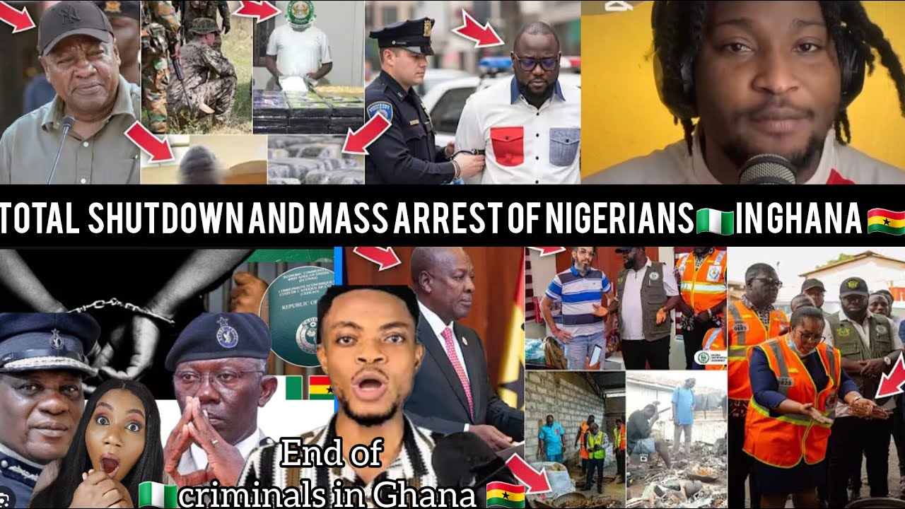 BREAKINGNEWS‼️😱🙆‍♀️PRESIDENT MAHAMA ORDERS THE ARREST OF NIGERIAN🇳🇬NOTORIOUS CRIMIN@LS IN GHANA