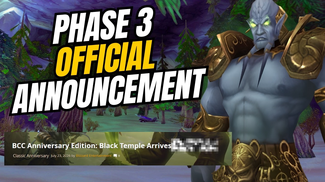 Blizzard Officially Announces TBC Anniversary Phase 3 - No Changes To Heroics?