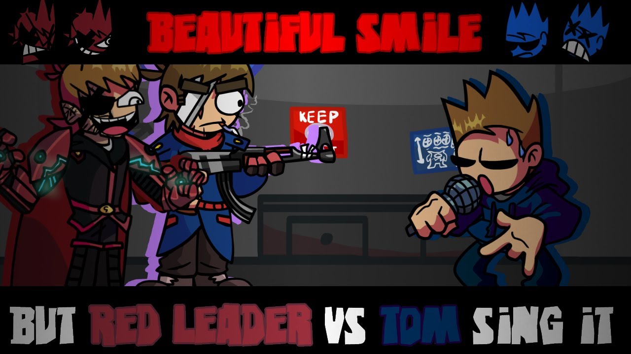 【FNF】Beautiful Red///Beautiful Smile But Red Leader vs Tom sing it