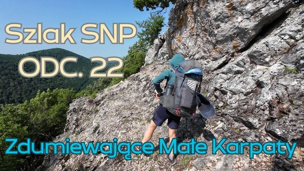 800 KM przez Słowackie góry | CESTA HRDINOV SNP ODC. 22 | Zaskakujące granie Małych Karpat