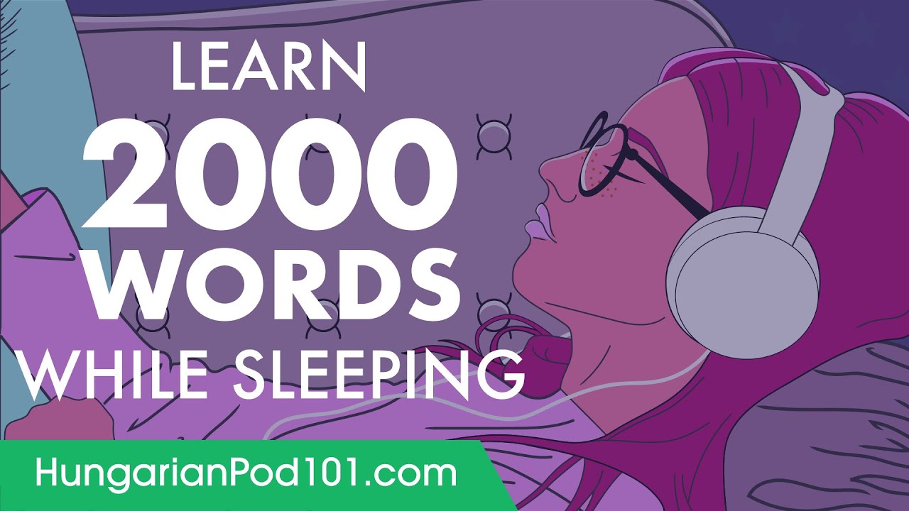 Hungarian Conversation: Learn while you Sleep with 2000 words