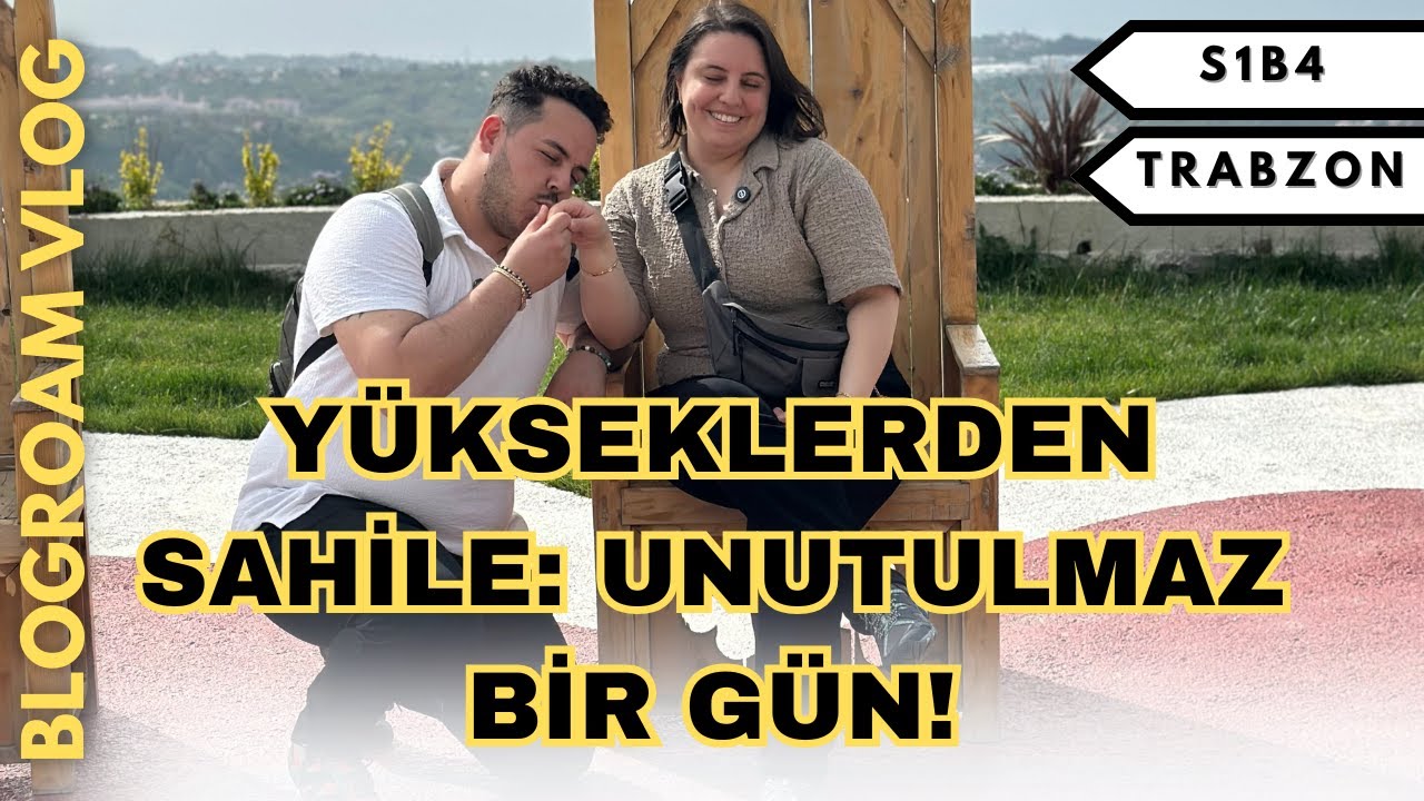 Beşikdüzü Teleferiğiyle Zirveye Uçtuk, Sahilde Günü Noktaladık! #TrabzonVlog #KaradenizRuhu •04